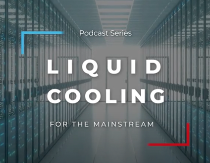 Liquid Cooling Podcast